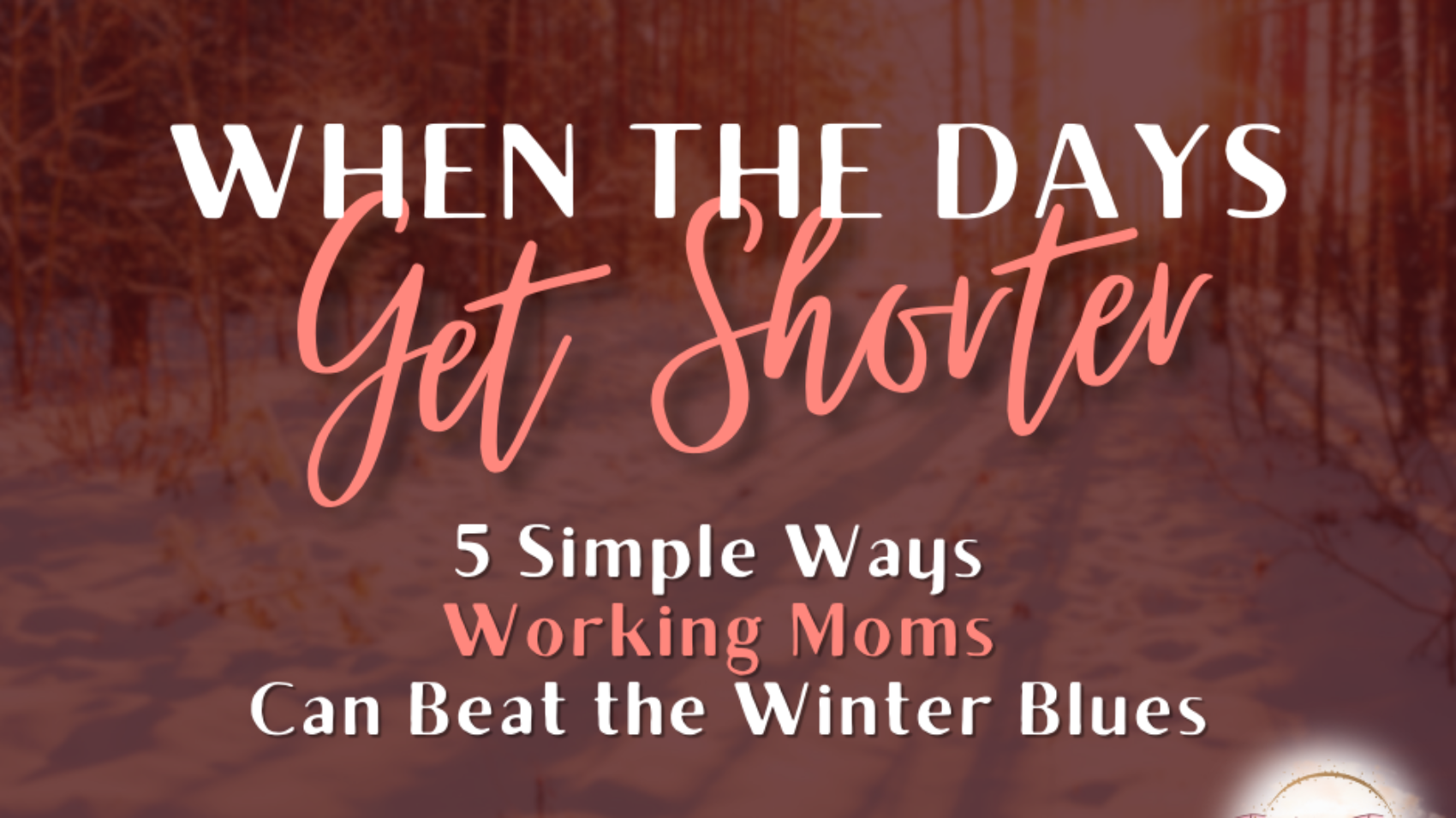 The Montclair Therapist - When the Days Get Shorter